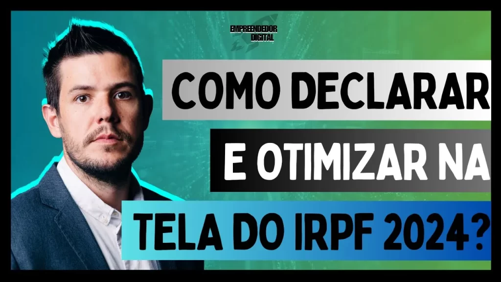 PGBL na DIRPF 2024, Como Declarar e Otimizar na Tela do IRPF 2024!