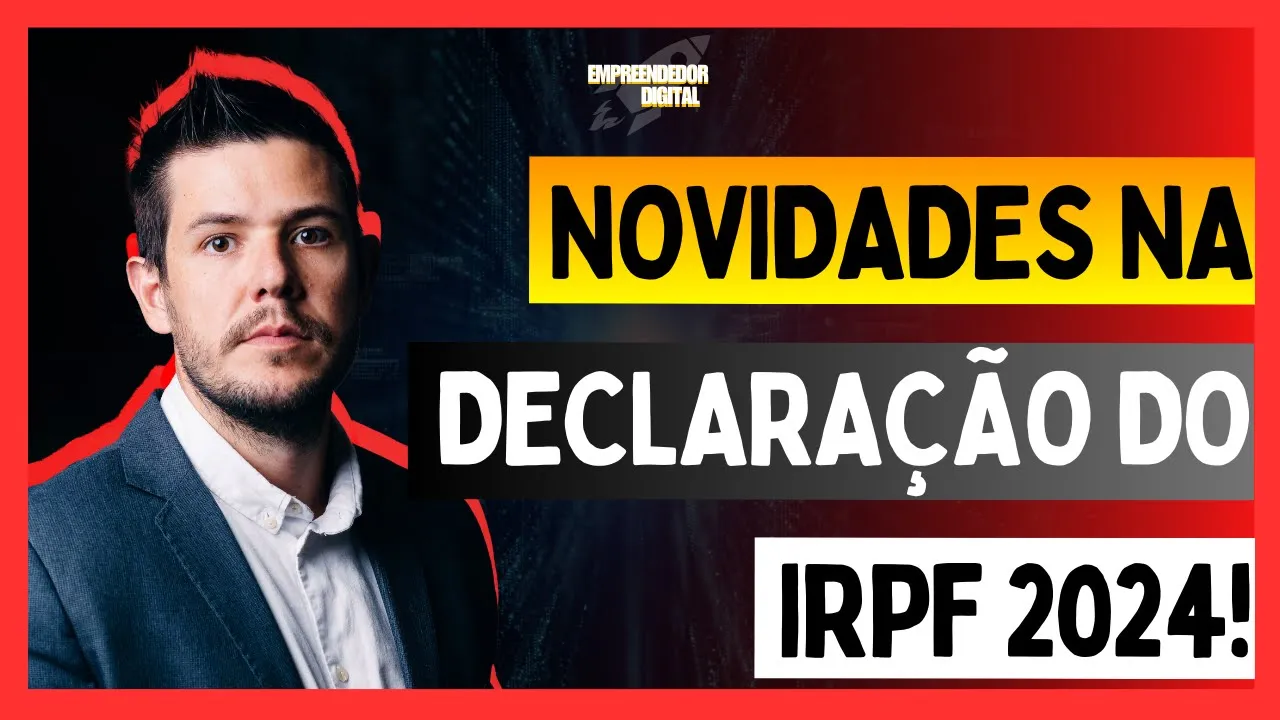 Novidades na Declaração Pré-Preenchida do IRPF 2024, Saiba os Riscos e Como Resolver!