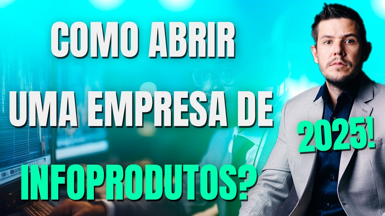 Como abrir uma empresa de Infoprodutos?