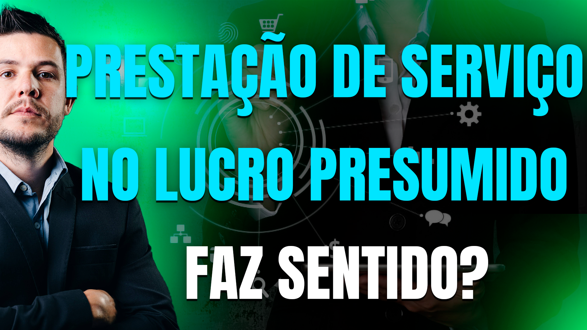 Empreendedor Digital 3 Lucro Presumido Para Prestação De Serviços, Faz Sentido - Eu Contador Contabilidade Online