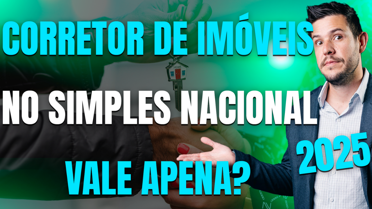 Gestão Médica 03 Simples Nacional Para Corretor De Imóveis Em 2025 - Eu Contador Contabilidade Online